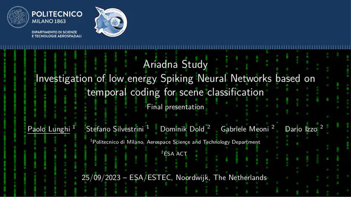 The title page of the final presentation of the Ariadna project, with the tile: "Ariadna study - investigation of low energy Spiking Neural Networks based on temporal coding for scene classification", authored by Paolo Lunghi, Stefano Silvestrini, Dominik Dold, Gabriele Meoni, and Dario Izzo.